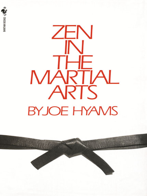 Title details for Zen in the Martial Arts by Joe Hyams - Available